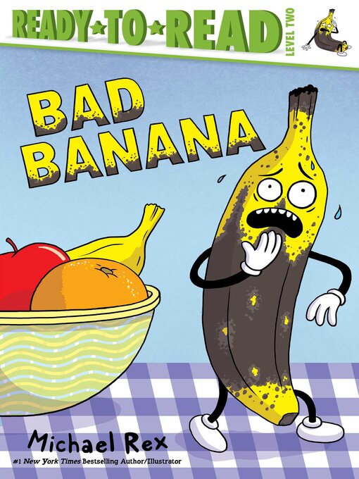 Title details for Bad Banana by Michael Rex - Wait list
